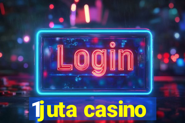 1juta casino