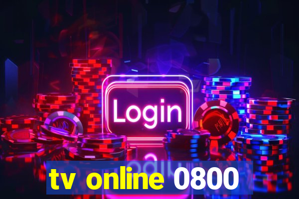 tv online 0800