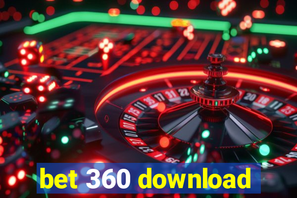 bet 360 download