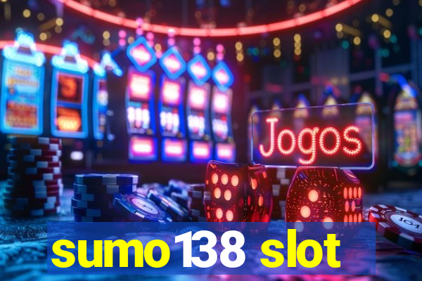 sumo138 slot