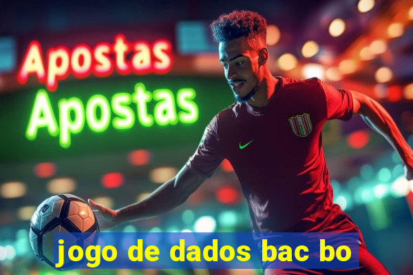 jogo de dados bac bo