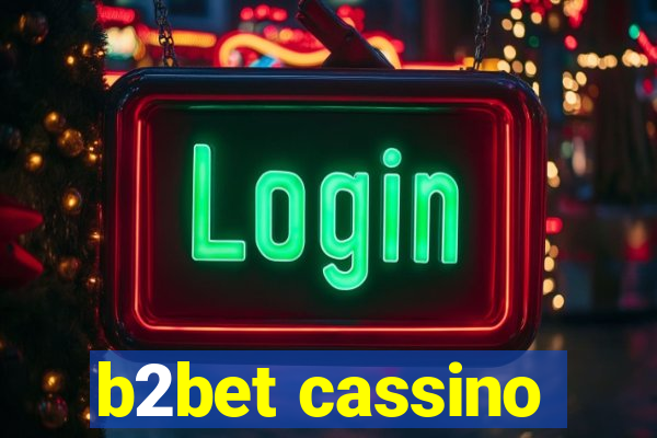 b2bet cassino