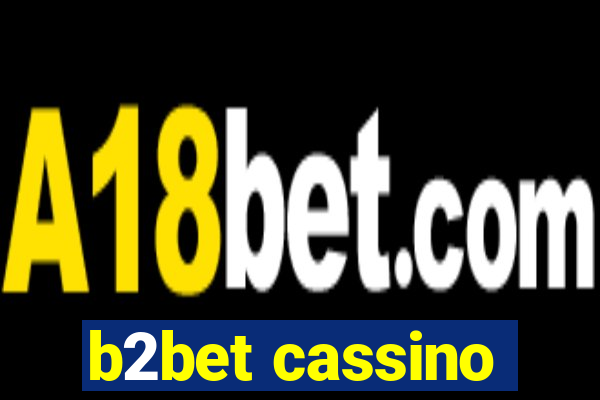 b2bet cassino