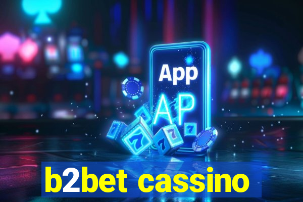 b2bet cassino