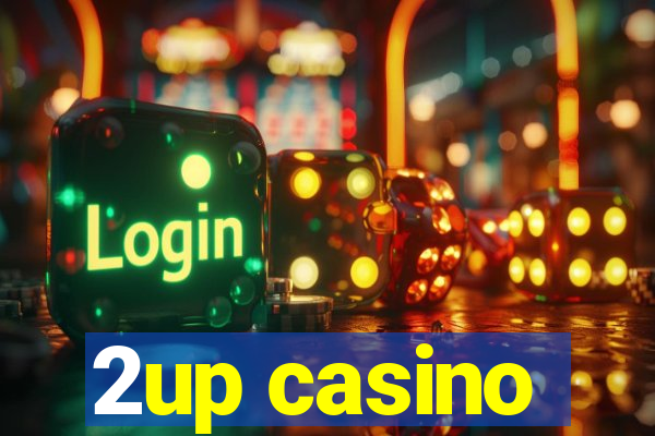 2up casino