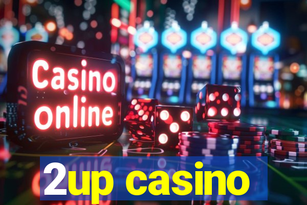 2up casino