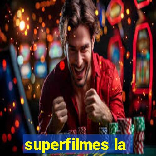 superfilmes la