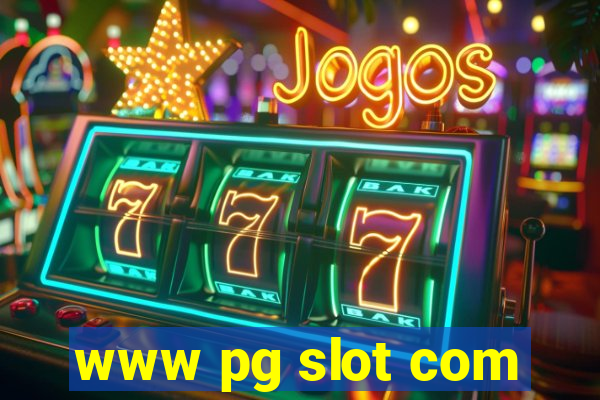 www pg slot com