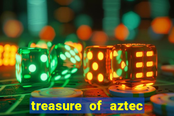 treasure of aztec slot demo