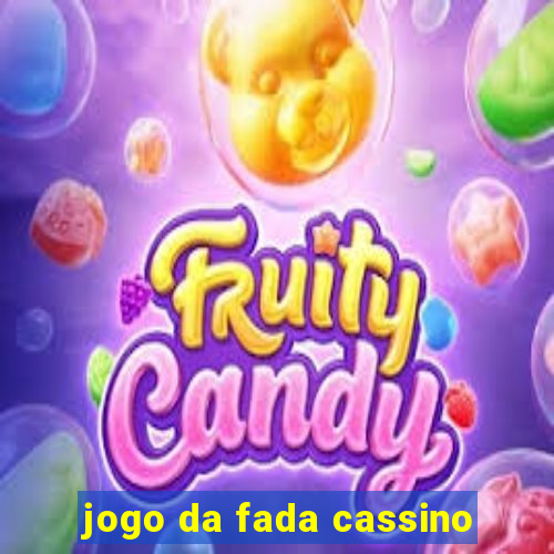 jogo da fada cassino