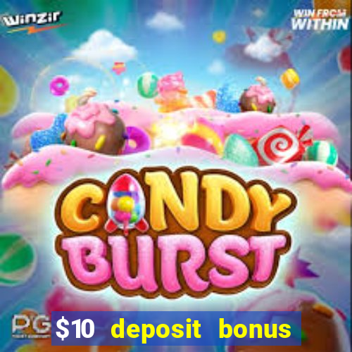 $10 deposit bonus casino nz