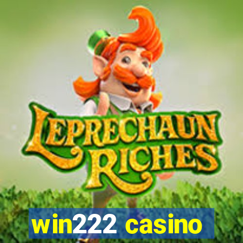 win222 casino