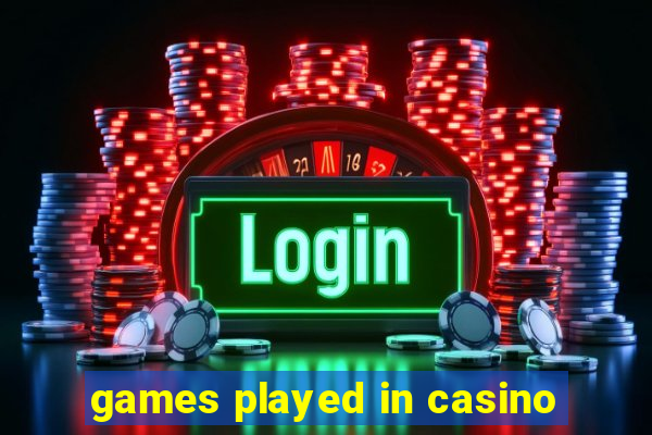 games played in casino