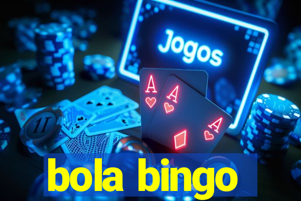 bola bingo