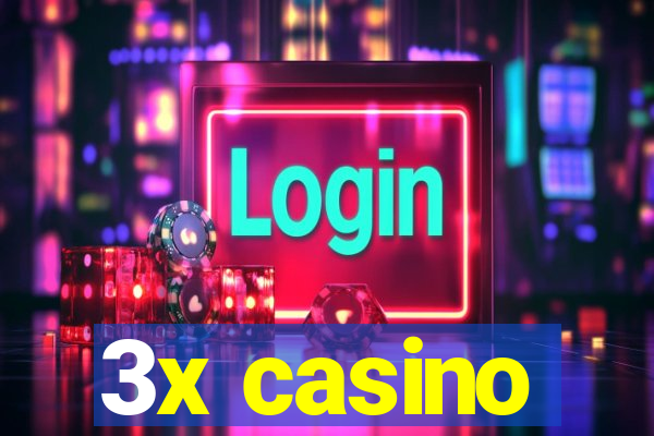 3x casino