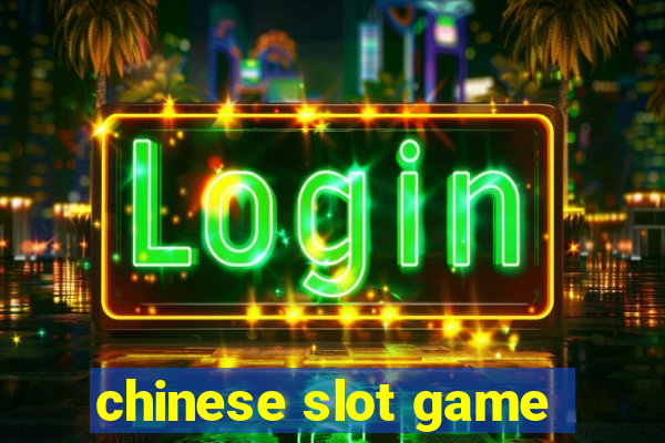 chinese slot game