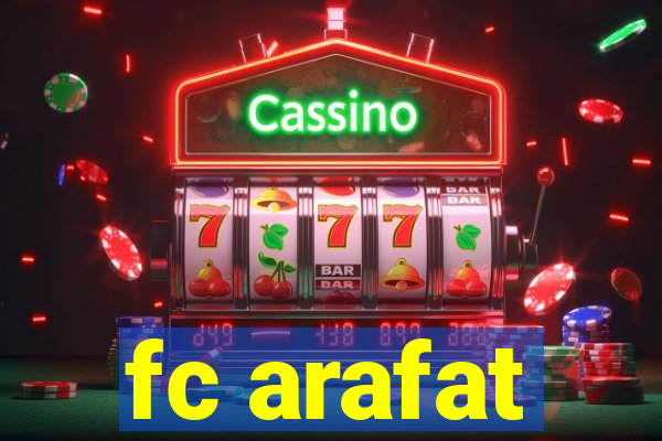 fc arafat