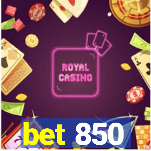 bet 850