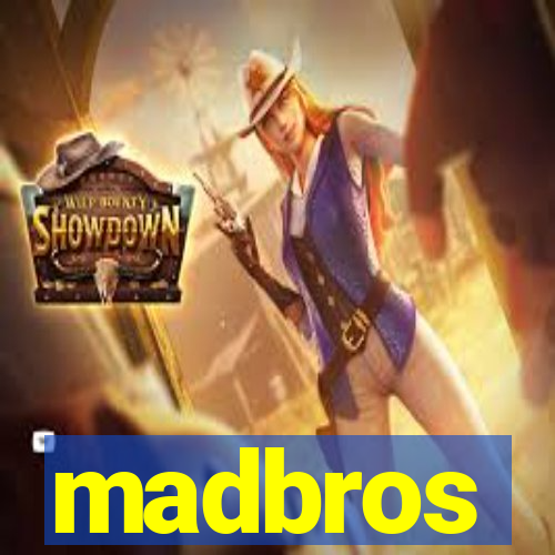 madbros