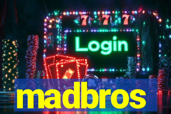 madbros