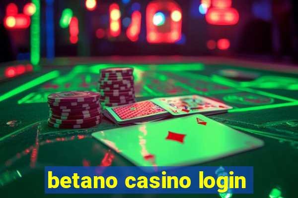 betano casino login