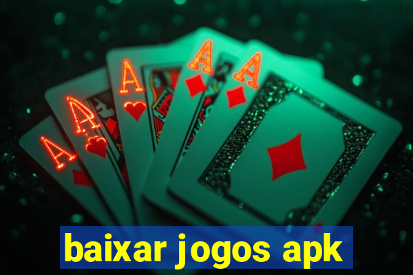 baixar jogos apk