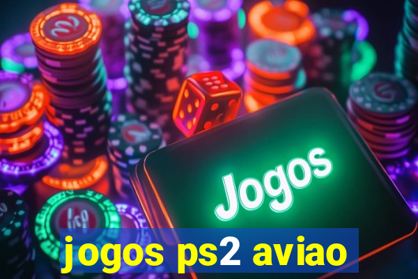 jogos ps2 aviao