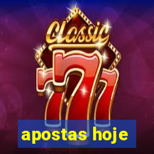 apostas hoje