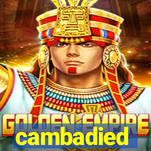 cambadied