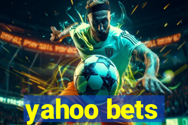 yahoo bets