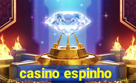 casino espinho