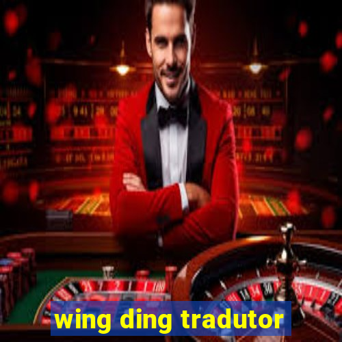 wing ding tradutor