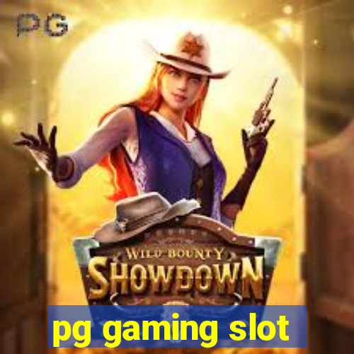 pg gaming slot