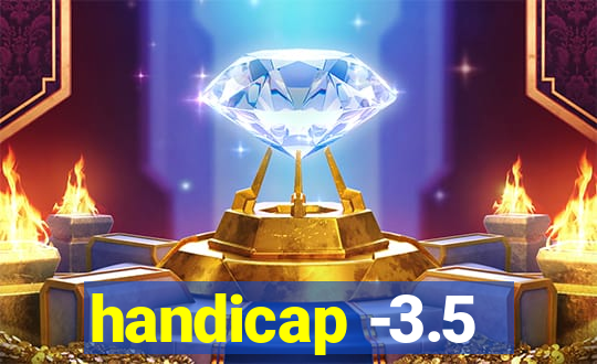 handicap -3.5