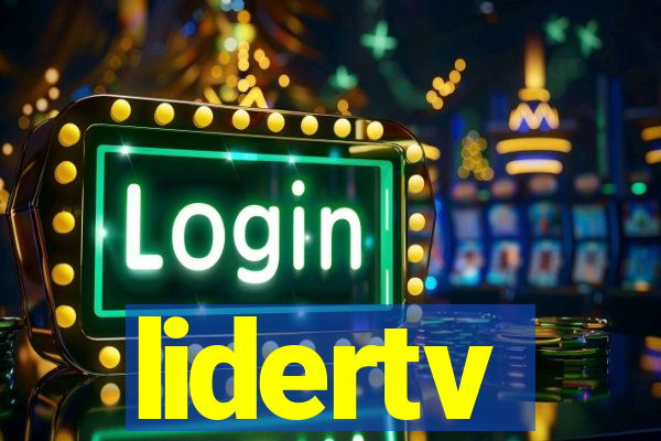 lidertv