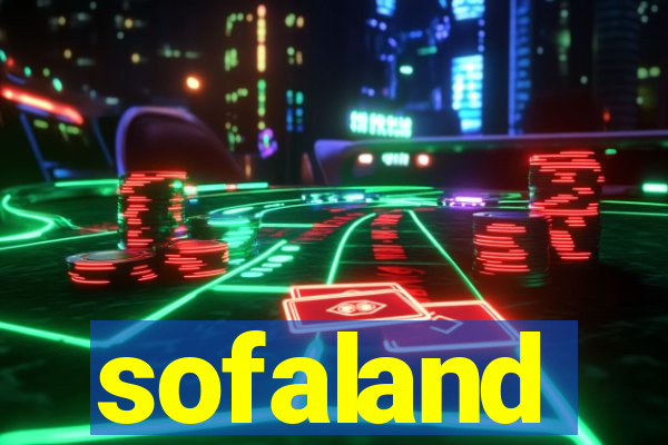 sofaland