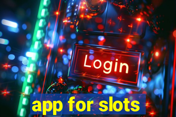 app for slots