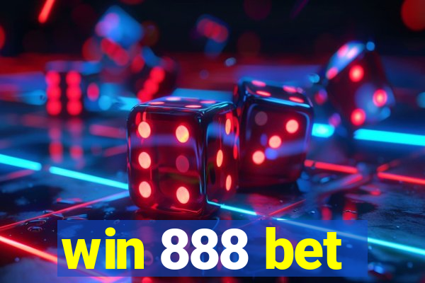 win 888 bet