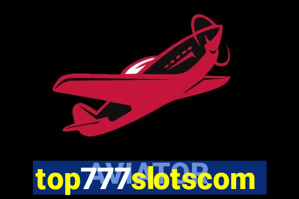 top777slotscom