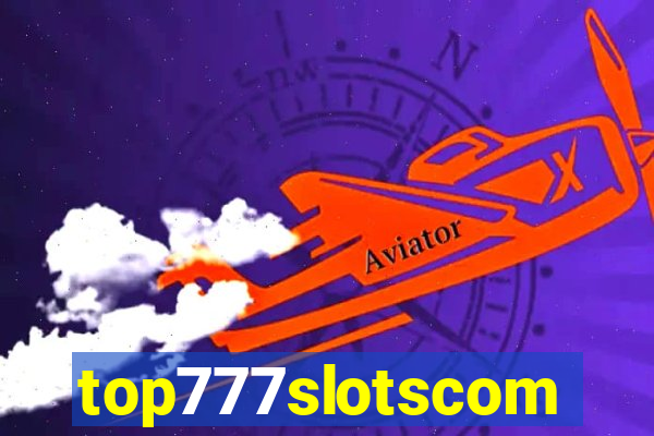 top777slotscom