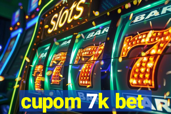 cupom 7k bet