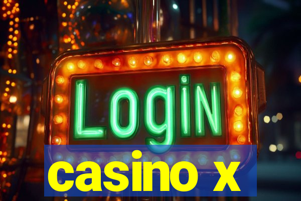 casino x