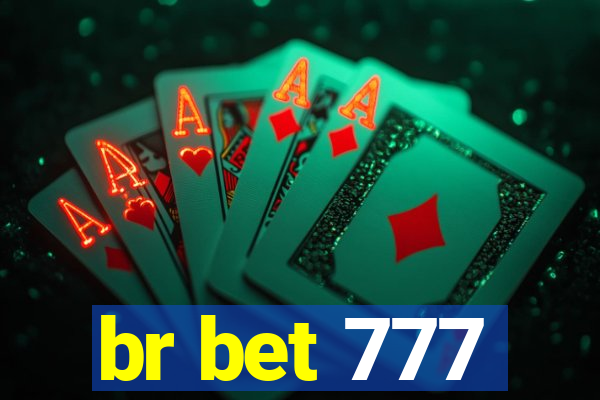 br bet 777