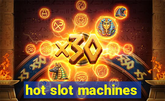 hot slot machines