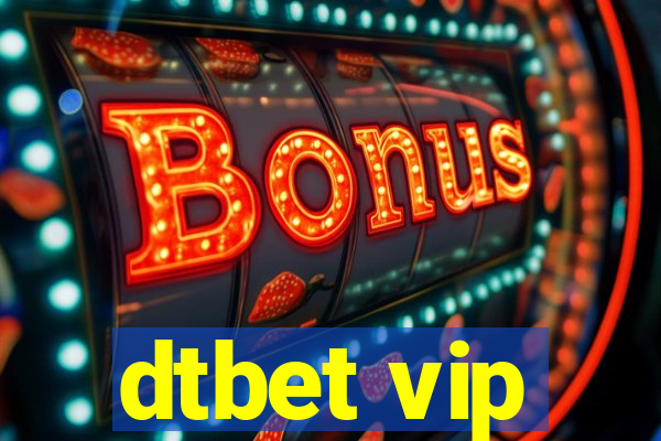 dtbet vip