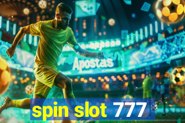 spin slot 777