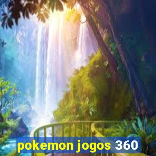 pokemon jogos 360