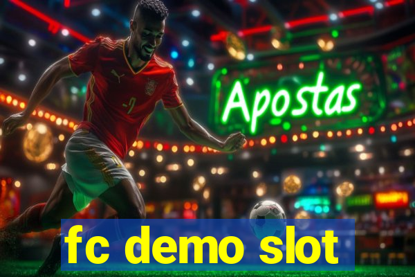 fc demo slot