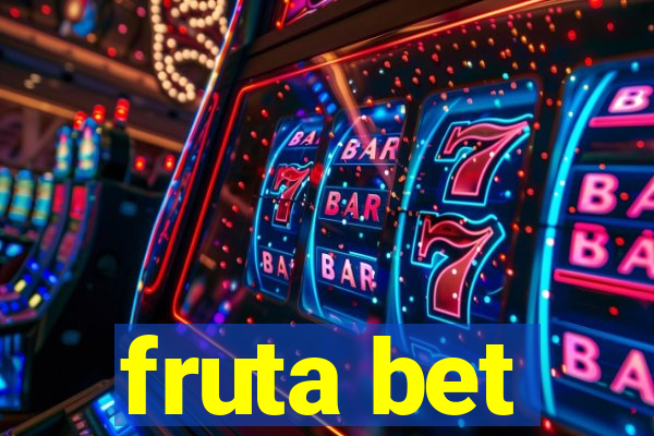 fruta bet