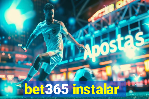 bet365 instalar